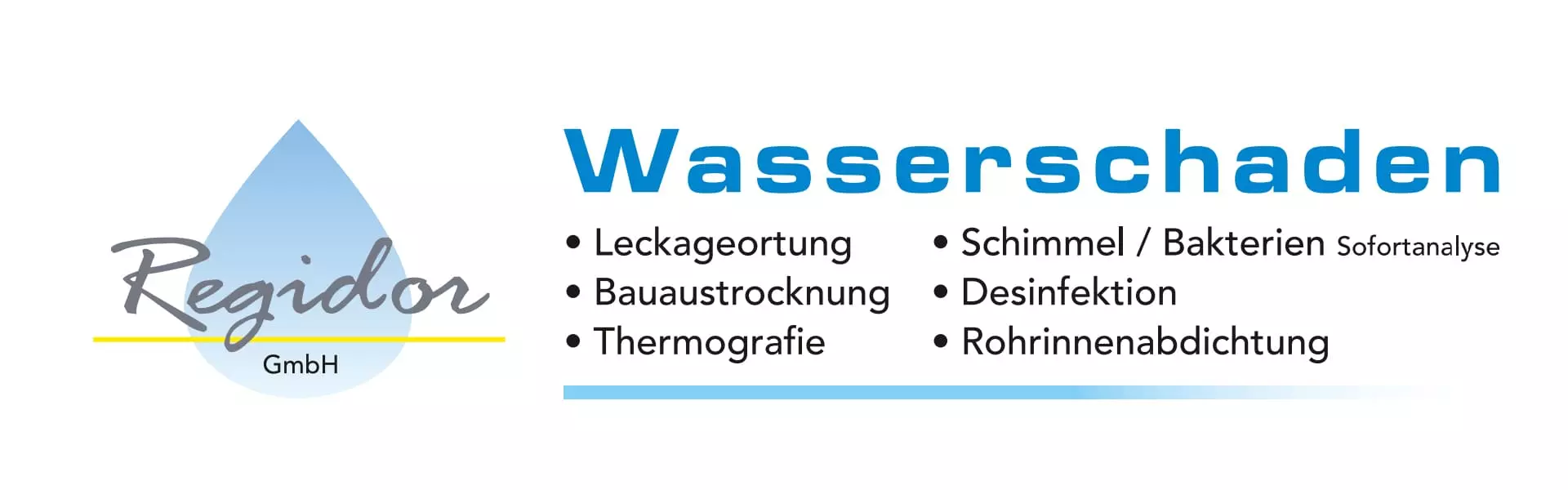 Regidor GmbH Wasserschaden